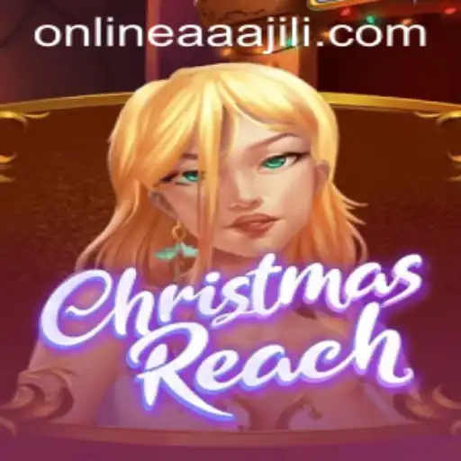 ChristmasReach: A New Holiday Adventure with AAAJILI