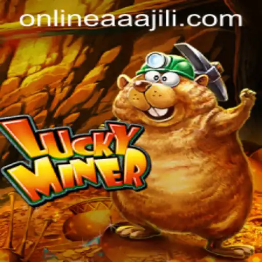 Exploring LuckyMiner: A Comprehensive Guide to the Game Featuring AAAJILI